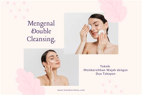 5 Cara Ampuh Merawat Wajah Sensitif dan Berjerawat: Kulit Glowing Bebas Drama!