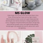 5 Cara Perawatan Wajah MS Glow dengan Harga di Bawah Rp500.000 yang Bisa Bikin Wajah Kamu Glowing!