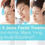 5 Treatment Estetiderma Paling Populer: Bocoran Harga and Hasilnya!