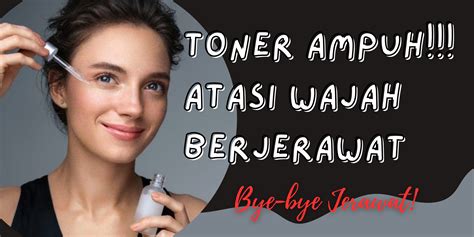 7 Langkah Bye-Bye Jerawat: Kulit Mulus Auto Glowing! 7 Langkah Bye-Bye Jerawat: Kulit Mulus Auto Glowing!