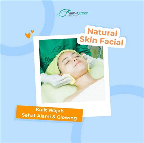 Harga Facial di Naavagreen 2021: 9 Perawatan Terjangkau Mulai 40 Ribuan!