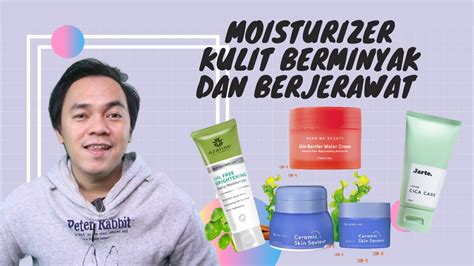 7 Alasan Moisturizer Himalaya Ampuh Basmi Jerawat Membandel! 7 Alasan Moisturizer Himalaya Ampuh Basmi Jerawat Membandel!