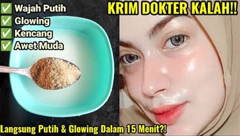 7 Rahasia Kulit Glowing Bebas Kering and Kusam dengan Bahan Alami! 7 Rahasia Kulit Glowing Bebas Kering and Kusam dengan Bahan Alami!